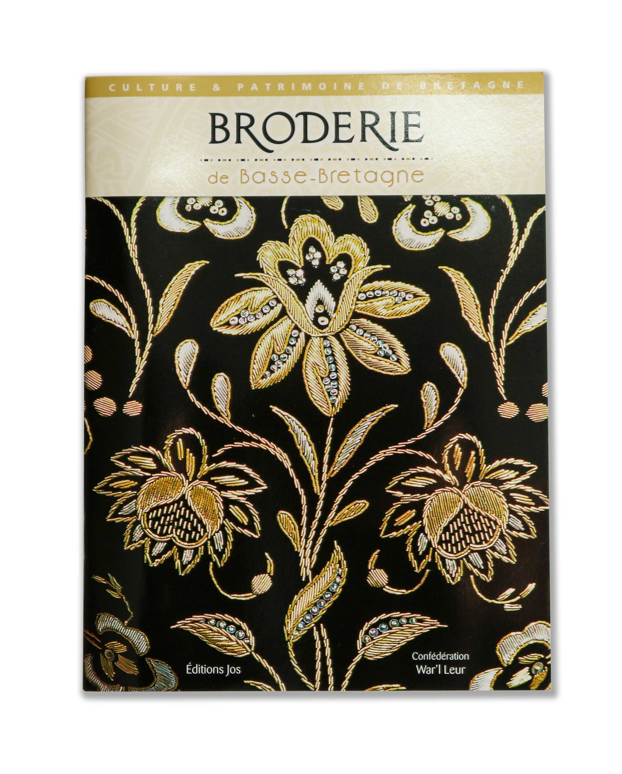 La Broderie <br> en Basse Bretagne